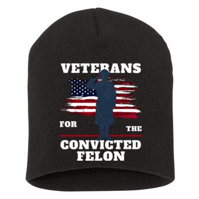 Veterans For The Convicted Felon Short Acrylic Beanie