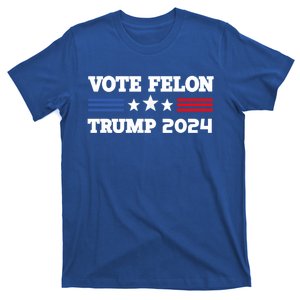 Vote Felon Trump 2024 45 And 47 Vote For The Felon Funny Gift T-Shirt