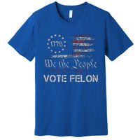 Vote Felon Trump 2024 45 And 47 Premium T-Shirt