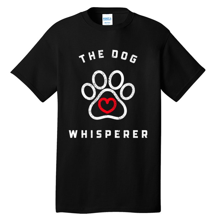 Vintage Funny The Dog Whisperer For Dog Lover Gift Tall T-Shirt