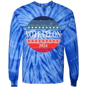 Vote Felon Trump 2024 IM Voting For The Convicted Felon Cute Gift Tie-Dye Long Sleeve Shirt