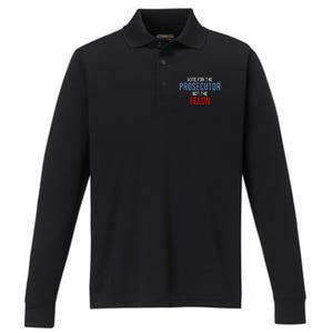 Vote For The Prosecutor Not The Felon Performance Long Sleeve Polo