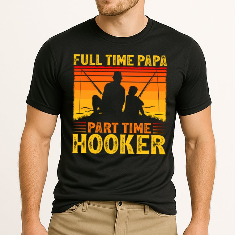 Vintage Full Time Papa Part Time Hooker Fishing Father's Day Meaningful Gift Cooling Performance Crew T-Shirt