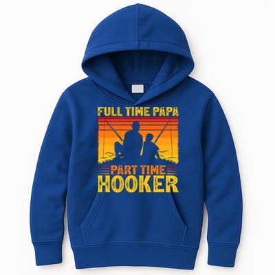 Vintage Full Time Papa Part Time Hooker Fishing Father's Day Meaningful Gift Kids Hoodie