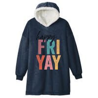 Vintage Fri-Yay! Teachers Weekend Day Of The Week Teachers Hooded Wearable Blanket