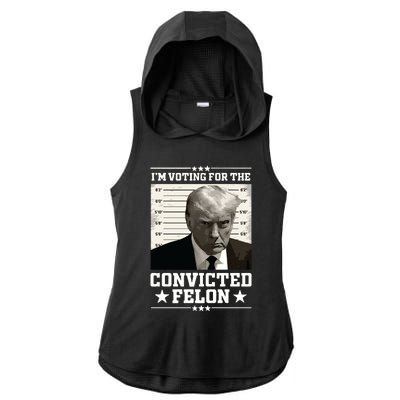 Vote For The Felon Trump 2024 Ladies PosiCharge Tri-Blend Wicking Draft Hoodie Tank