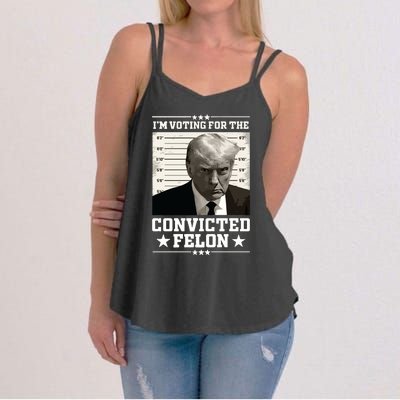 Vote For The Felon Trump 2024 Women's Strappy Tank