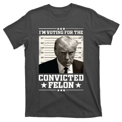 Vote For The Felon Trump 2024 T-Shirt