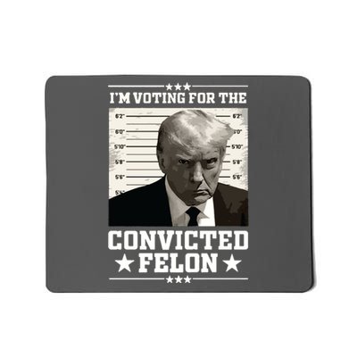 Vote For The Felon Trump 2024 Mousepad