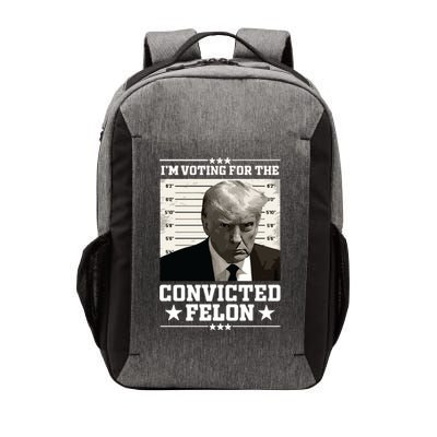Vote For The Felon Trump 2024 Vector Backpack