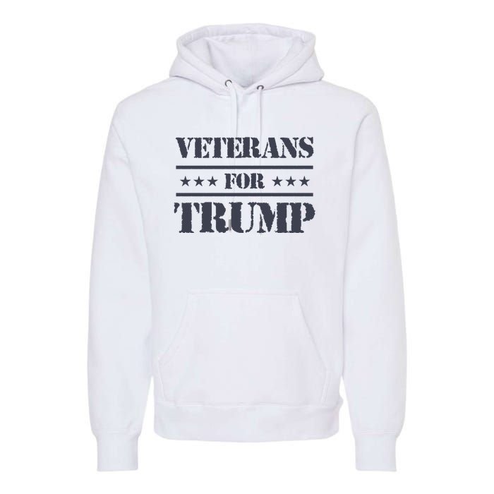 Veterans For Trump 2024 Premium Hoodie