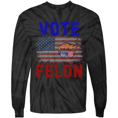 Vote Felon Trump 2024 45 And 47 Funny Vote For The Felon Design Tie-Dye Long Sleeve Shirt