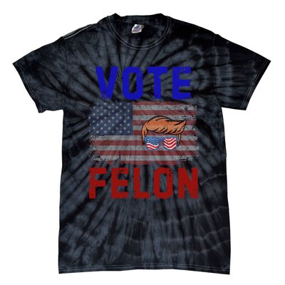 Vote Felon Trump 2024 45 And 47 Funny Vote For The Felon Design Tie-Dye T-Shirt