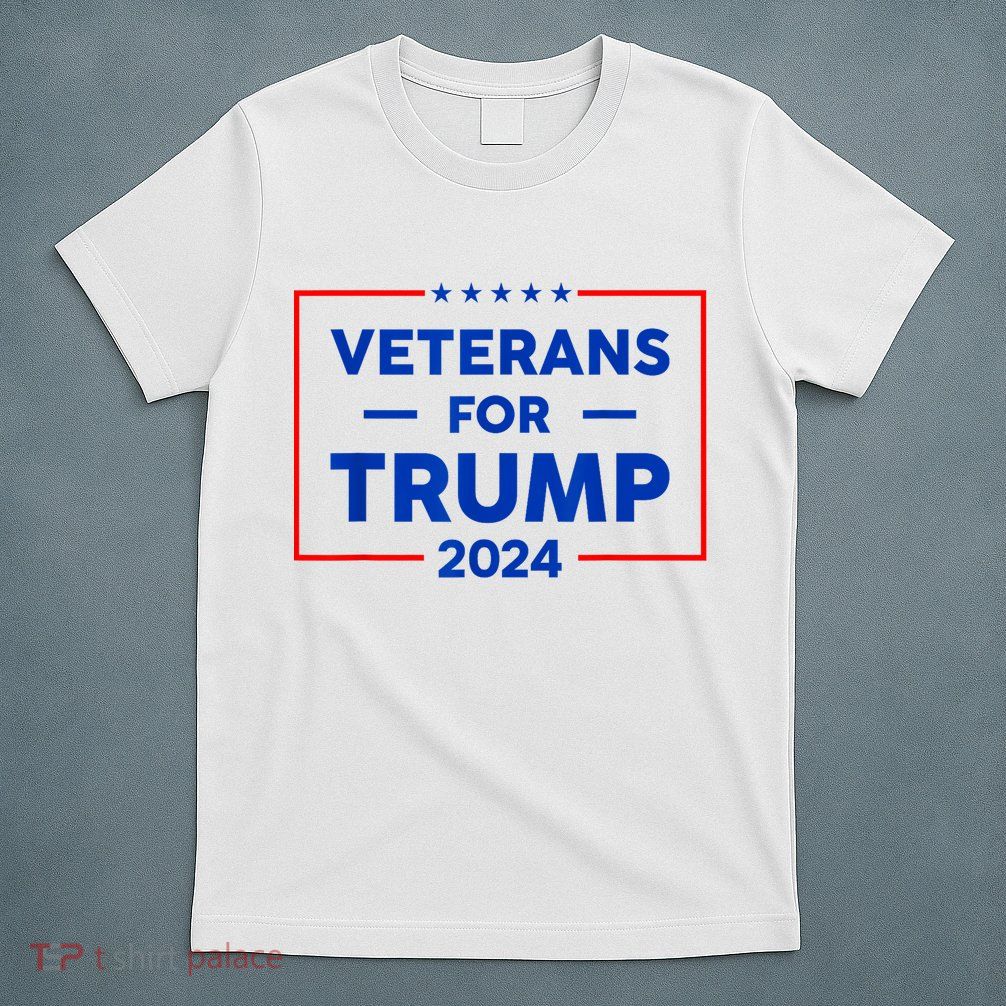 Veterans For Trump 2024 T-Shirt