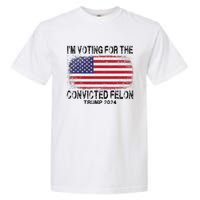 Voting For The Felon Retro American Flag Garment-Dyed Heavyweight T-Shirt