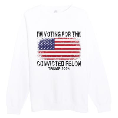 Voting For The Felon Retro American Flag Premium Crewneck Sweatshirt