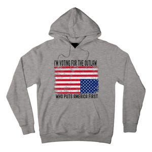 Voting For The Outlaw America First Tall Hoodie