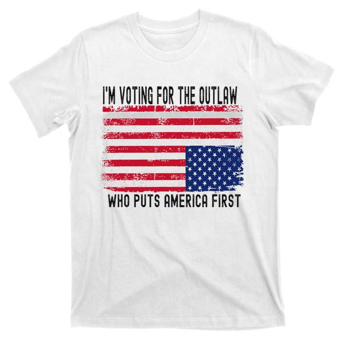 Voting For The Outlaw America First T-Shirt