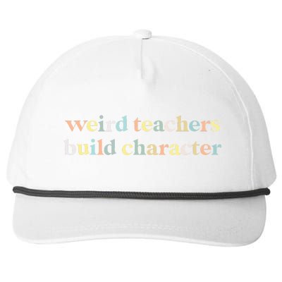 Vintage Funny Teacher Sayings Weird Teachers Build Character Snapback Five-Panel Rope Hat