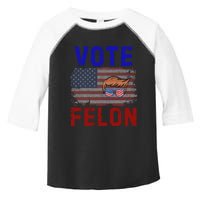 Vote Felon Trump 2024 45 And 47 Funny Vote For The Felon Toddler Fine Jersey T-Shirt