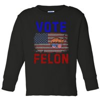 Vote Felon Trump 2024 45 And 47 Funny Vote For The Felon Toddler Long Sleeve Shirt