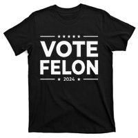 Vote Felon Trump 2024 45 And 47 T-Shirt