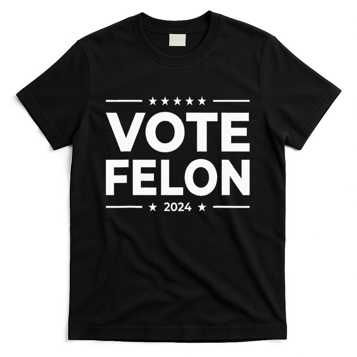 Vote Felon Trump 2024 45 And 47 T-Shirt