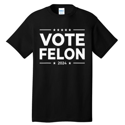 Vote Felon Trump 2024 45 And 47 Tall T-Shirt