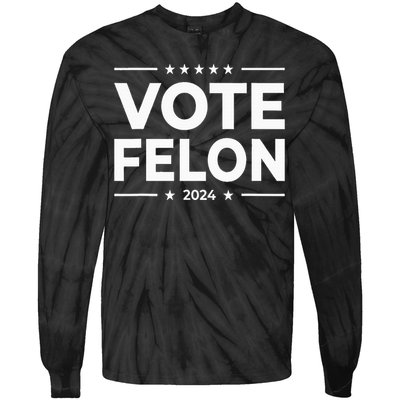 Vote Felon Trump 2024 45 And 47 Tie-Dye Long Sleeve Shirt