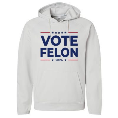 Vote Felon Trump 2024 45 And 47 Performance Fleece Hoodie