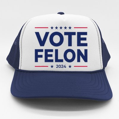 Vote Felon Trump 2024 45 And 47 Trucker Hat