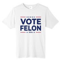 Vote Felon Trump 2024 45 And 47 Tall Fusion ChromaSoft Performance T-Shirt