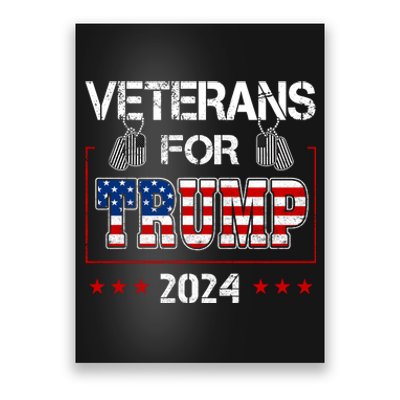 Veterans For Trump 2024 American Flag Dad Grandpa Veterans Day Poster