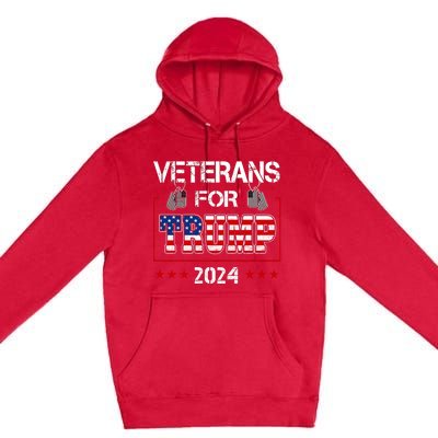 Veterans For Trump 2024 American Flag Dad Grandpa Veterans Day Premium Pullover Hoodie