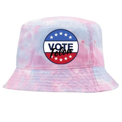 Vote Felon Trump 2024 45 And 47 Funny Vote For The Felon Tie-Dyed Bucket Hat