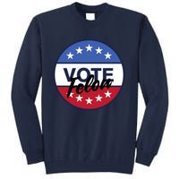 Vote Felon Trump 2024 45 And 47 Funny Vote For The Felon Tall Sweatshirt