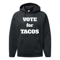 Vote For Tacos Performance Fleece Hoodie