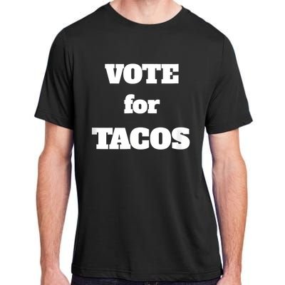 Vote For Tacos Adult ChromaSoft Performance T-Shirt