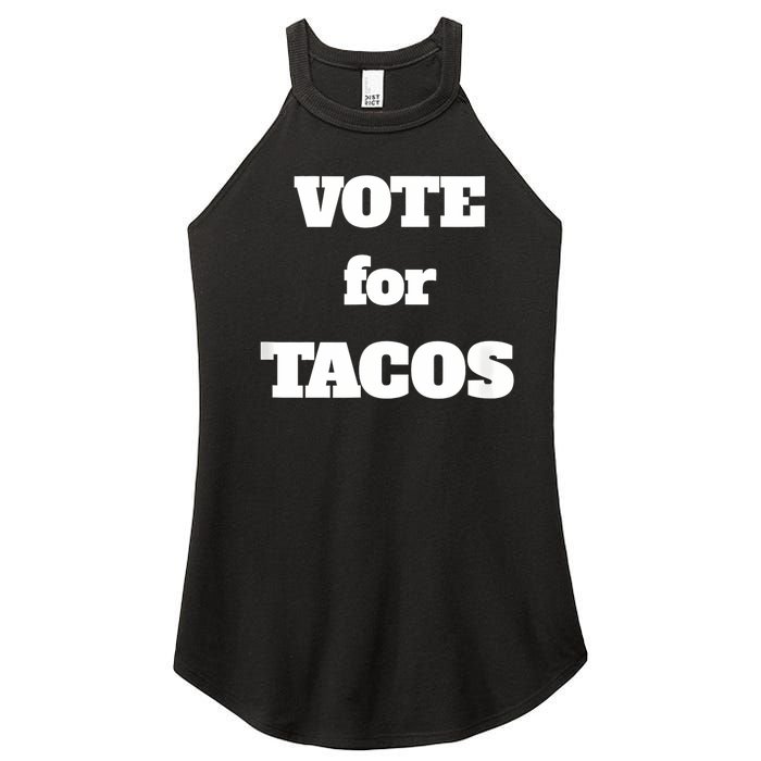 Vote For Tacos Women's Perfect Tri Rocker Tank