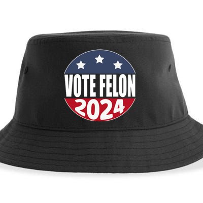 Vote Felon Trump 2024 45 And 47 Funny Vote For The Felon Sustainable Bucket Hat