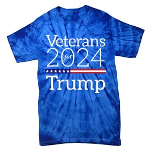 Veterans For Trump 2024 Conservative Republican Trump 2024 Gift Tie-Dye T-Shirt