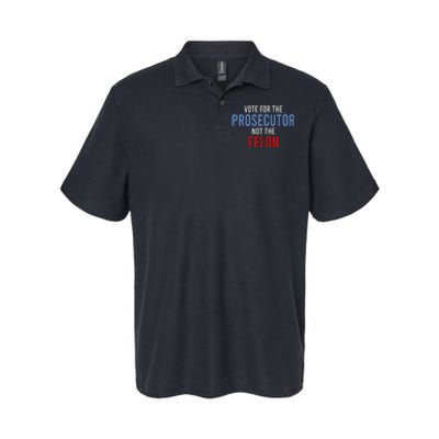 Vote For The Prosecutor Not The Felon Gift Softstyle Adult Sport Polo