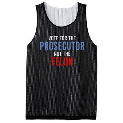 Vote For The Prosecutor Not The Felon Gift Mesh Reversible Basketball Jersey Tank