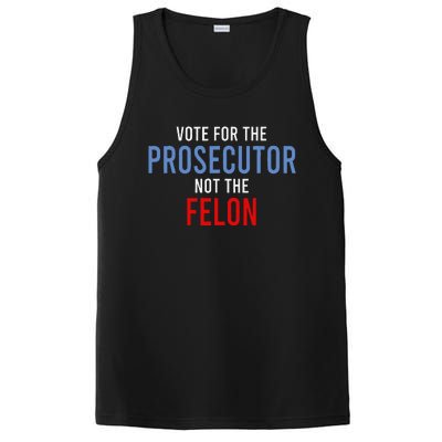 Vote For The Prosecutor Not The Felon Gift PosiCharge Competitor Tank