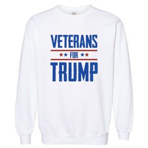 Veterans For Trump 2024 Garment-Dyed Sweatshirt