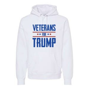 Veterans For Trump 2024 Premium Hoodie