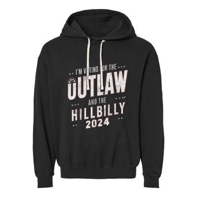 Voting For The Outlaw And The Hillbilly 2024 Garment-Dyed Fleece Hoodie