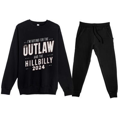 Voting For The Outlaw And The Hillbilly 2024 Premium Crewneck Sweatsuit Set