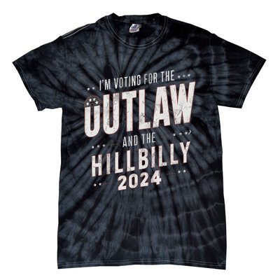 Voting For The Outlaw And The Hillbilly 2024 Tie-Dye T-Shirt