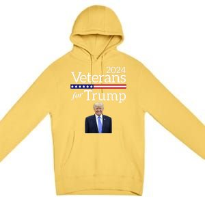 Veterans For Trump 2024 Conservative Republican Trump 2024 Cool Gift Premium Pullover Hoodie